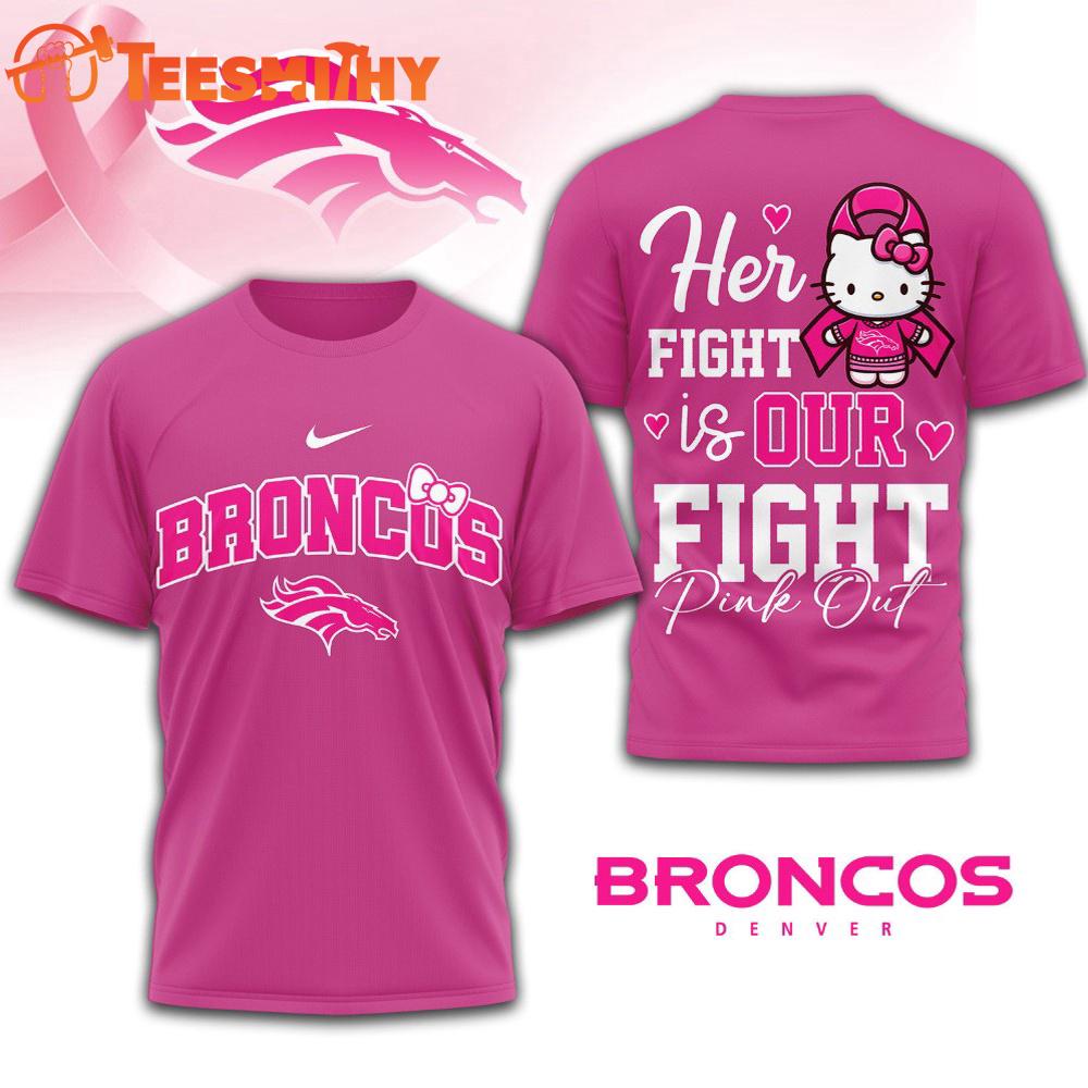 Denver Broncos NFL Her Fight Is Our Fight x Hello Kitty 3D Shirt Denver Broncos NFL Her Fight Is Our Fight x Hello Kitty 3D Shirt