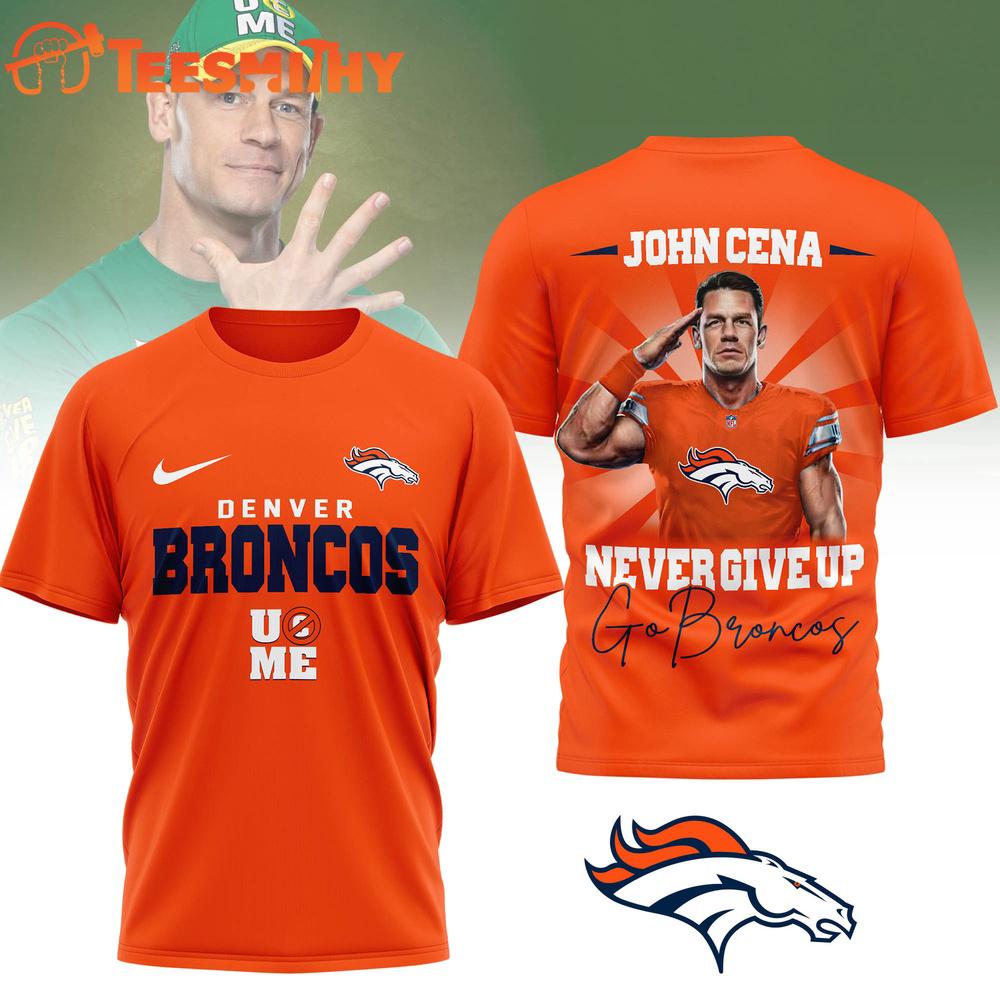 Denver Broncos NFL John Cena Fan Special New 3D Shirt