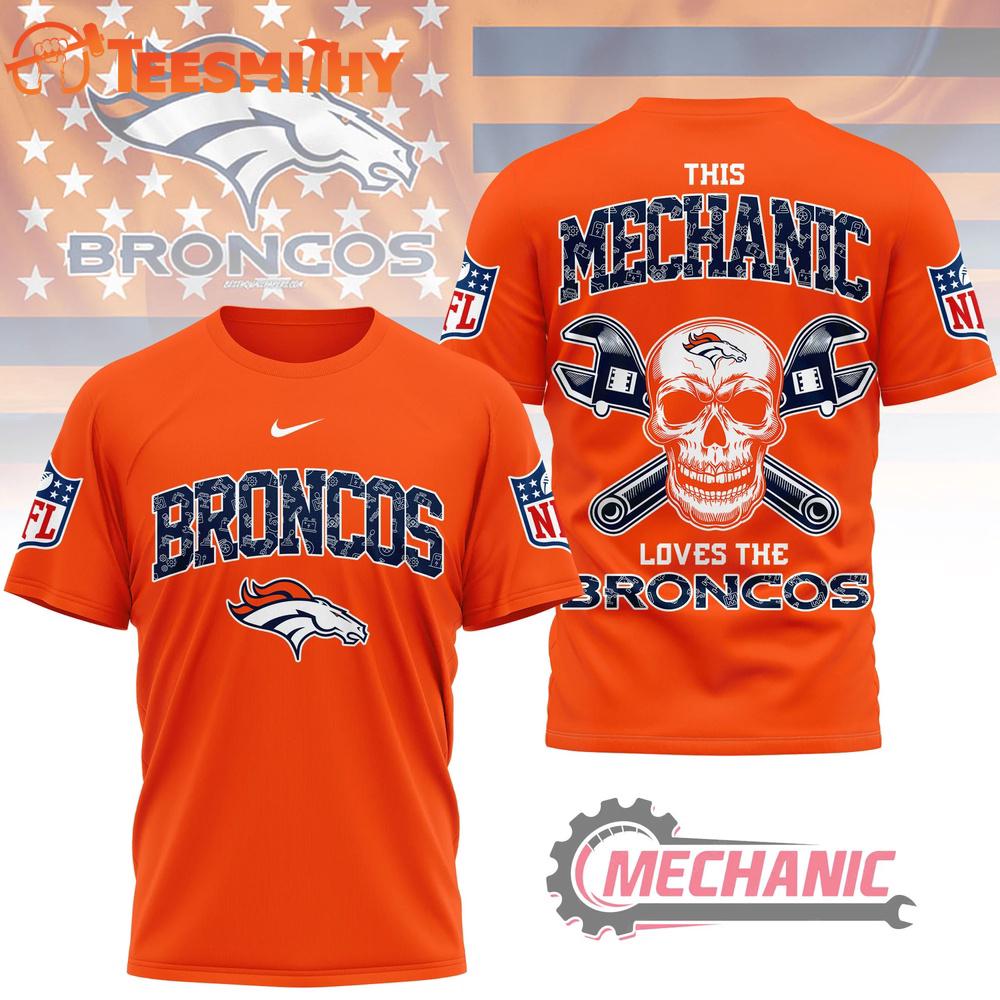 Denver Broncos NFL Mechanic Loves Football New Design 3D Shirt