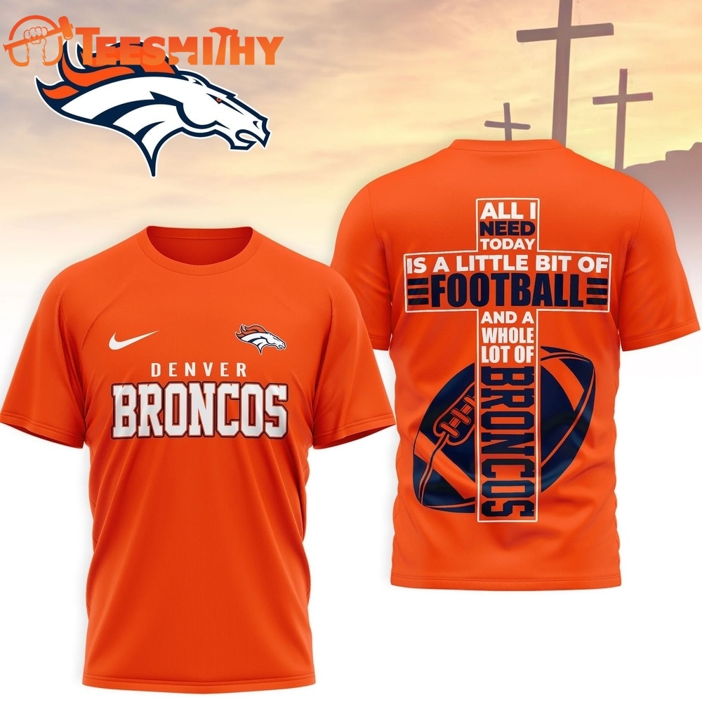Denver Broncos NFL Whole Lot of Football Christian Cross 3D Shirt
