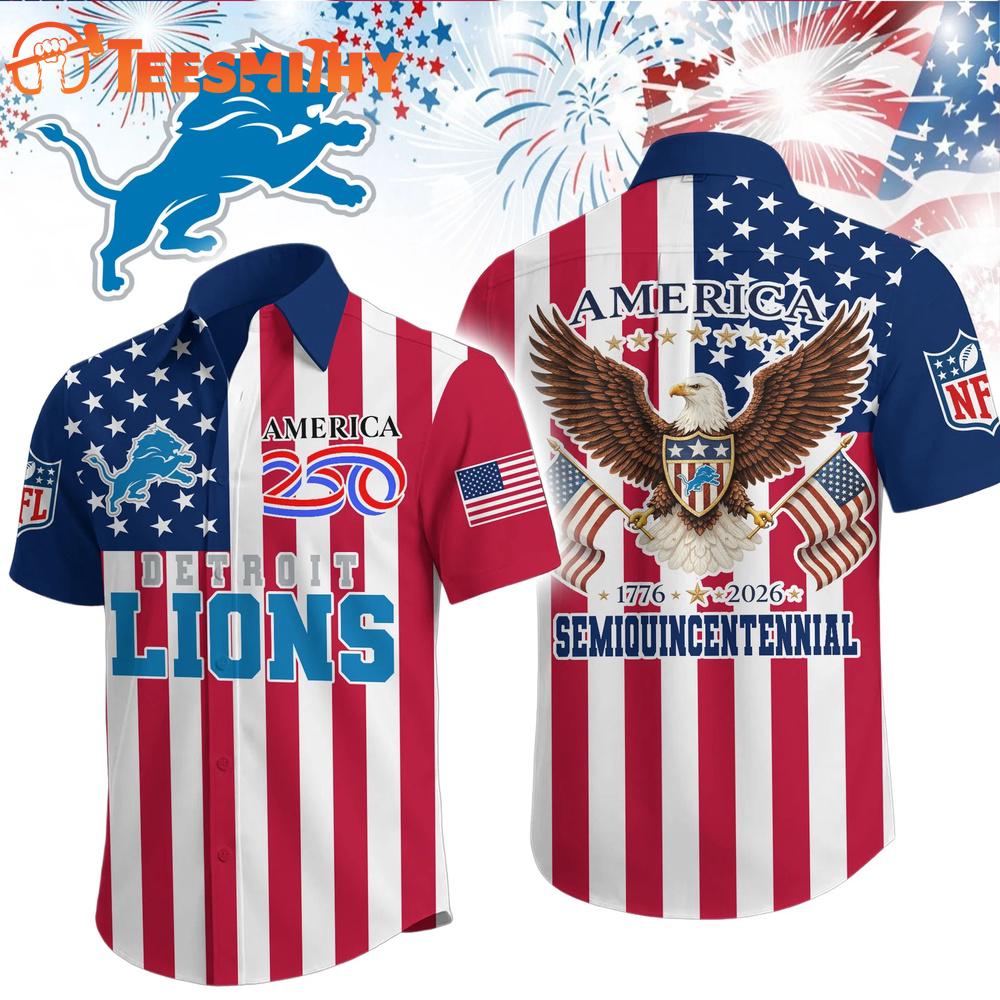 Detroit Lions 1776-2026 NFL Liberty Eagle Patriotic 250 Years America Hawaiian Shirt