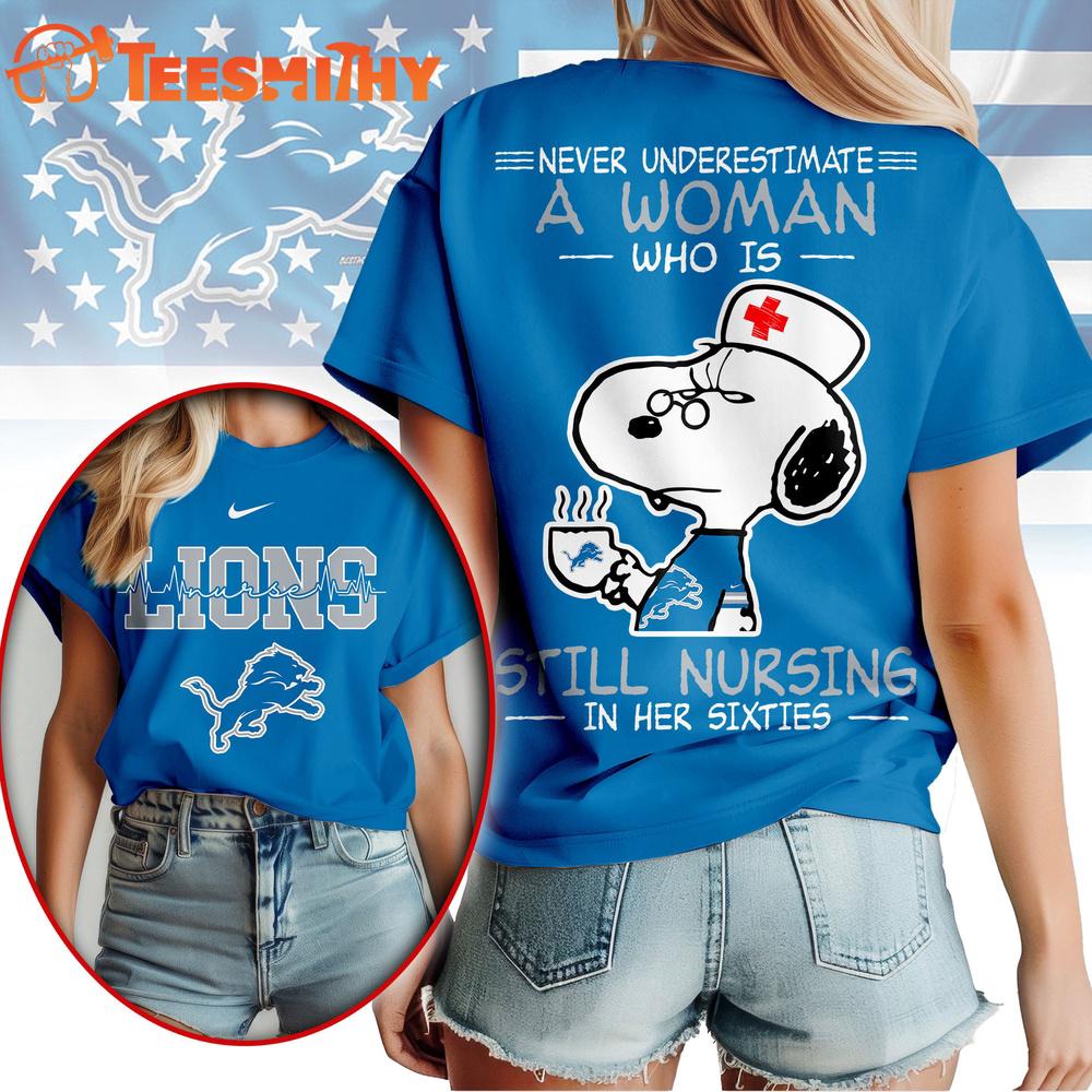 Detroit Lions NFL Snoopy Never Underestimate A Nurse Unisex T Shirt