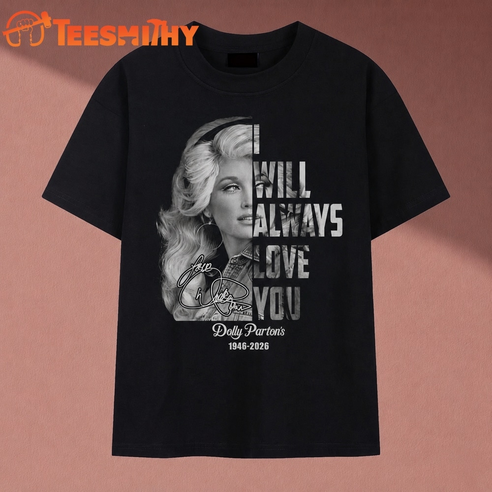 Dolly Parton I Will Always Love You Black And White Graphic T Shirt