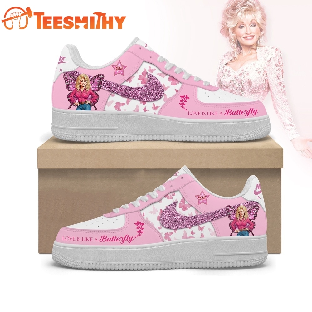 Dolly Parton Love Is Like a Butterfly Custom Air Force 1 Shoes, Pink Glitter Country Music Sneakers
