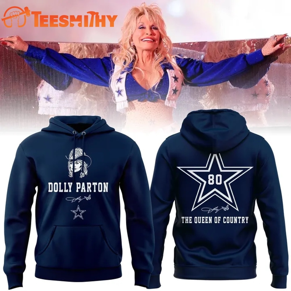 Dolly Parton The Queen of Country x Dallas Cowboys Hoodie