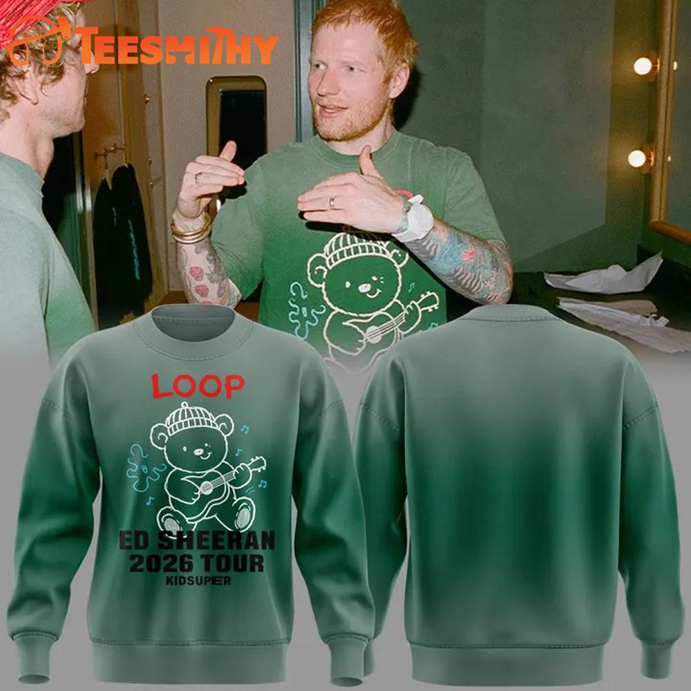 Ed Sheeran North American Loop Tour 2026 Limited Edition Sweatshirt