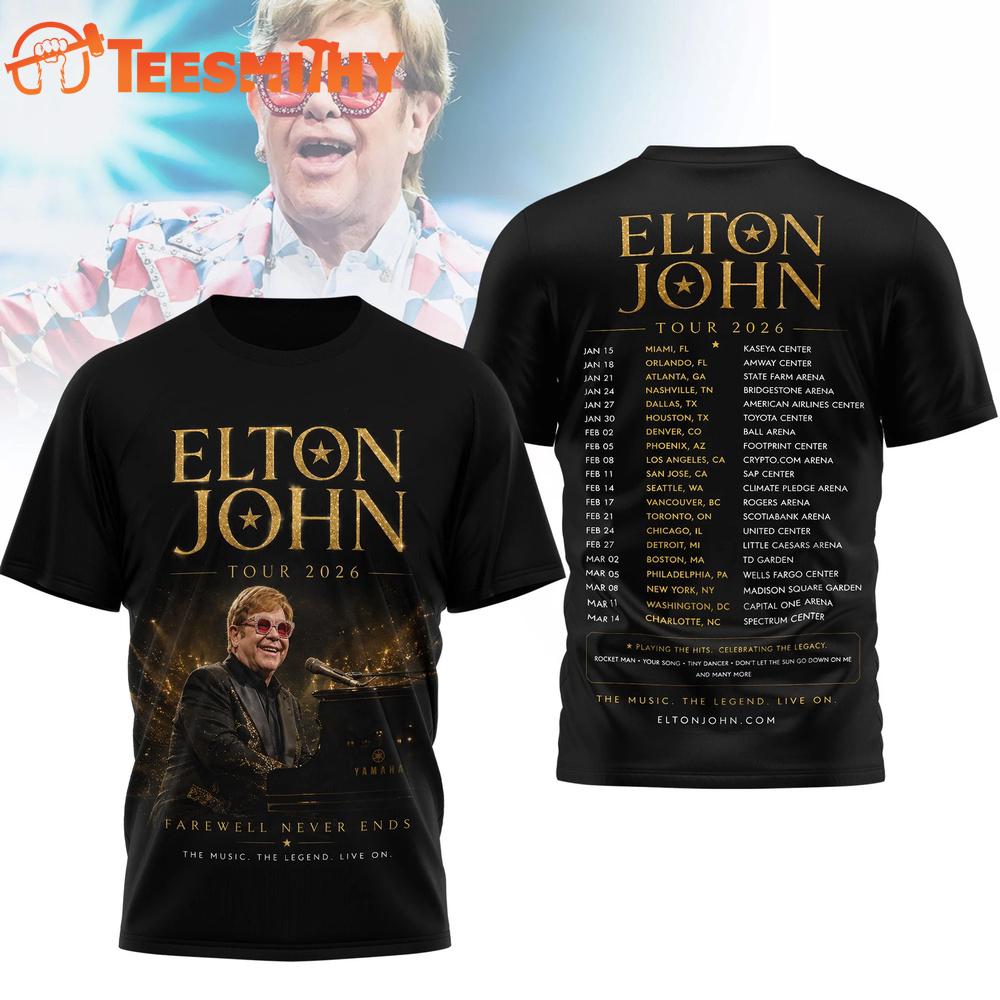 Elton John Tour 2026 Schedule T Shirt