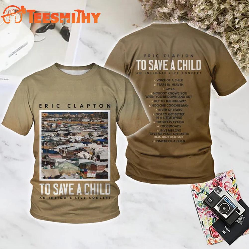 Eric Clapton To Save A Child All Over Printed T Shirt