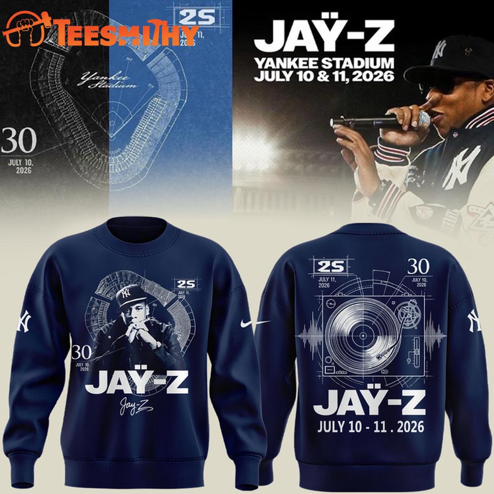 Exclusive Version JAY-Z Yankee Stadium Shows 2026 Special New Sweatshirt