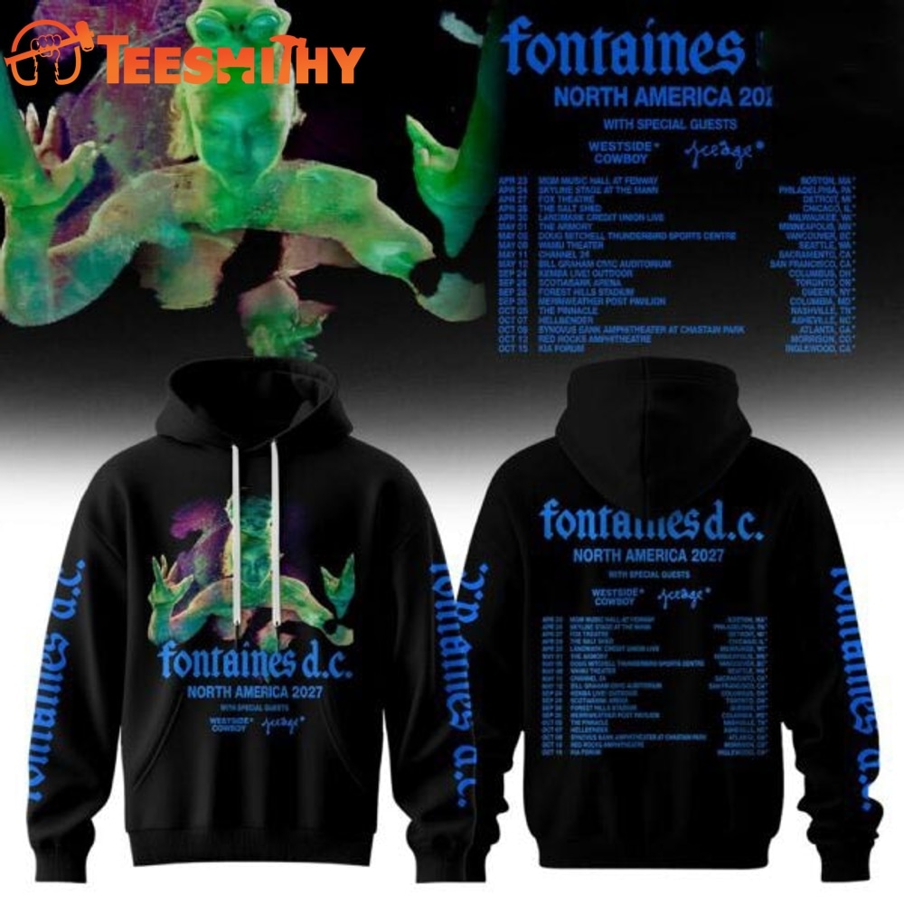 Fontaines D.C. North America 2027 Tour Black Hoodie