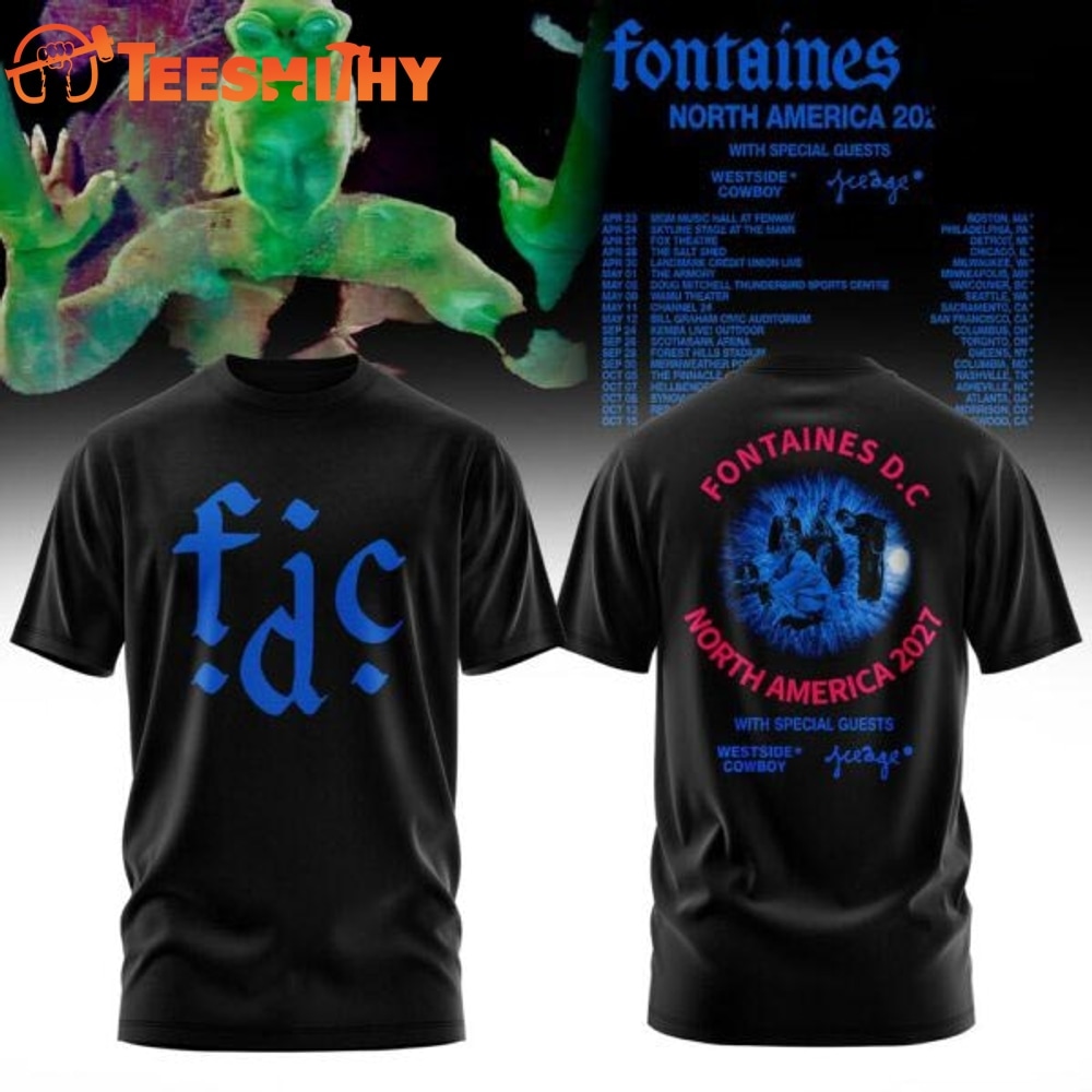 Fontaines D.C. North America 2027 Tour Black T Shirt