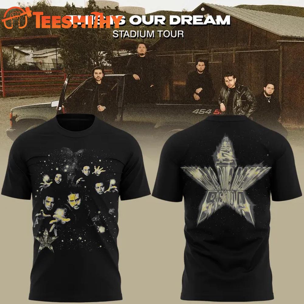 Fuerza Regida This Is Our Dream Stadium Tour 2026 Limited Edition 3D Shirt