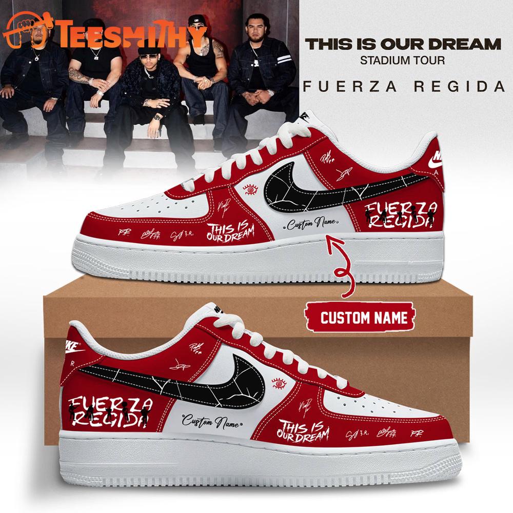 Fuerza Regida This Is Our Dream Stadium Tour 2026 Limited Edition Signature Red Air Force 1 Shoes