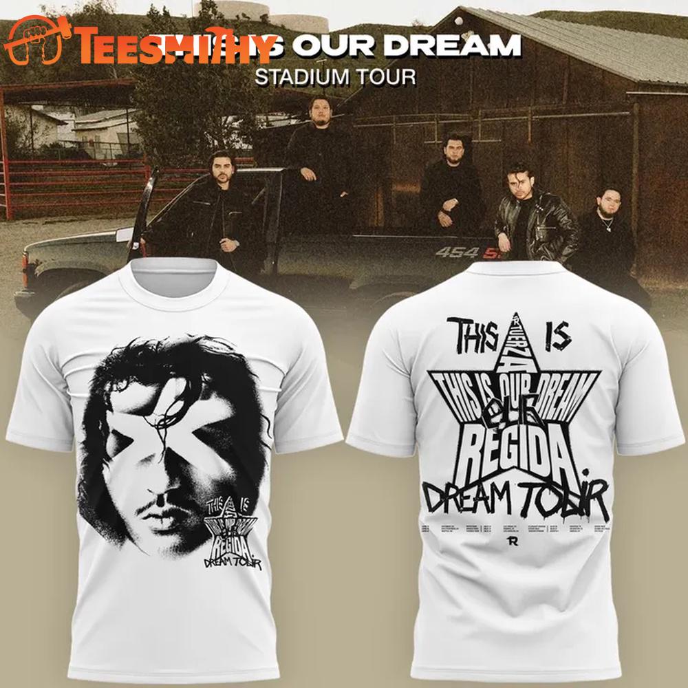 Fuerza Regida This Is Our Dream Stadium Tour 2026 White T Shirt
