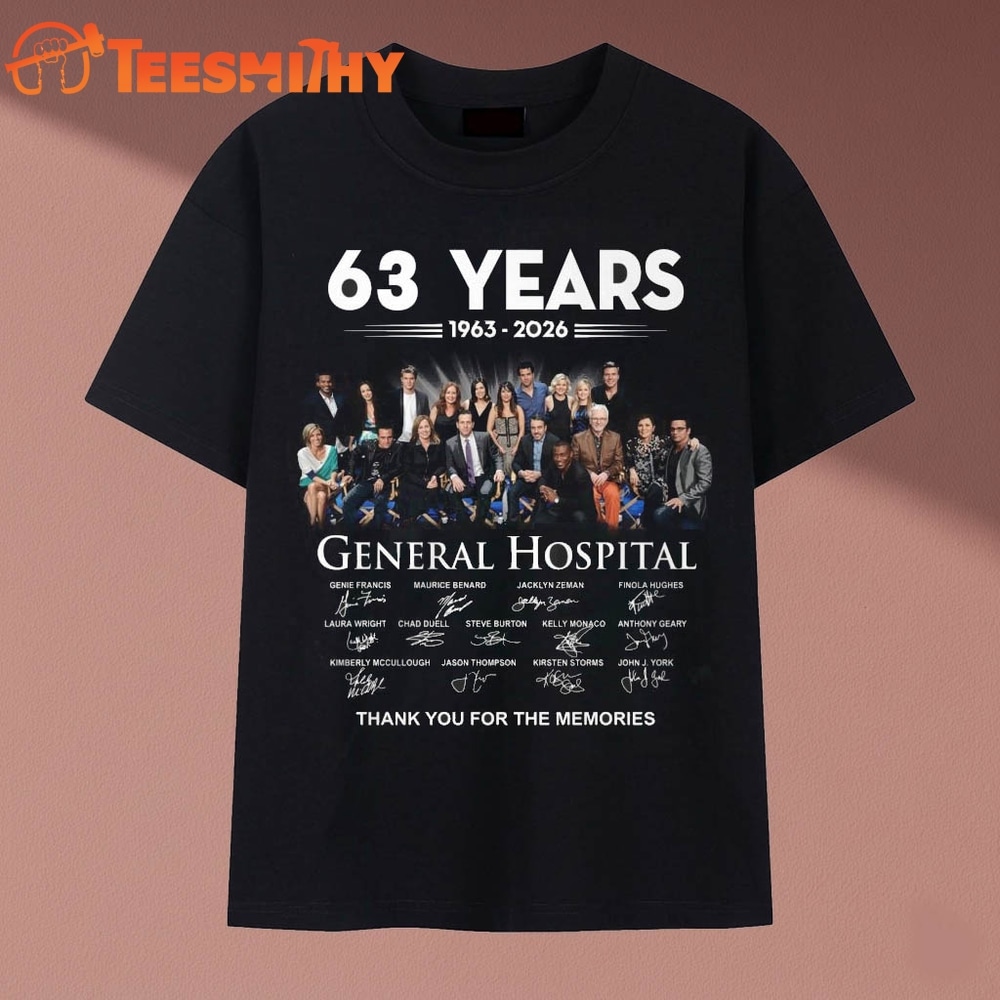 General Hospital 63 Years 1963 2026 Cast Signatures Drama T Shirt