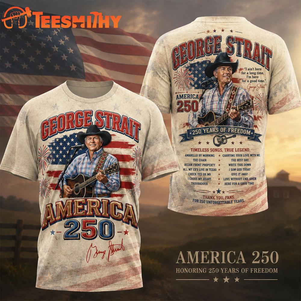 George Strait 250 Years of Freedom T Shirt