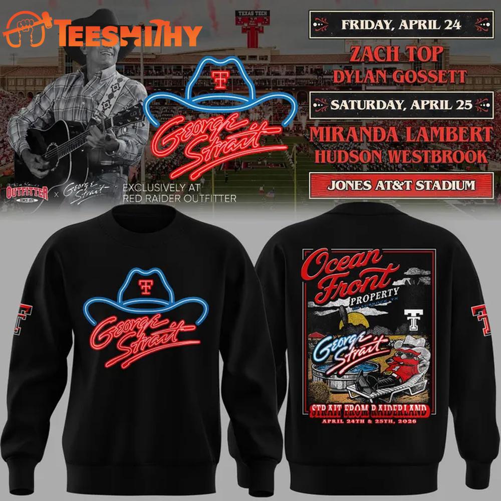 George Strait x Texas Tech Red Raiders Football Ocean Front Official Concert 2026 Black Sweatshirt