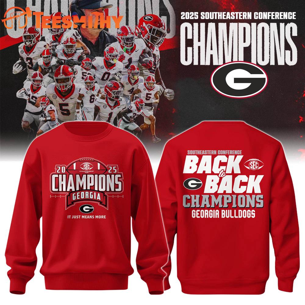 Georgia Bulldogs 2025 SEC Football Conference Back to Back Champions Sweatshirt