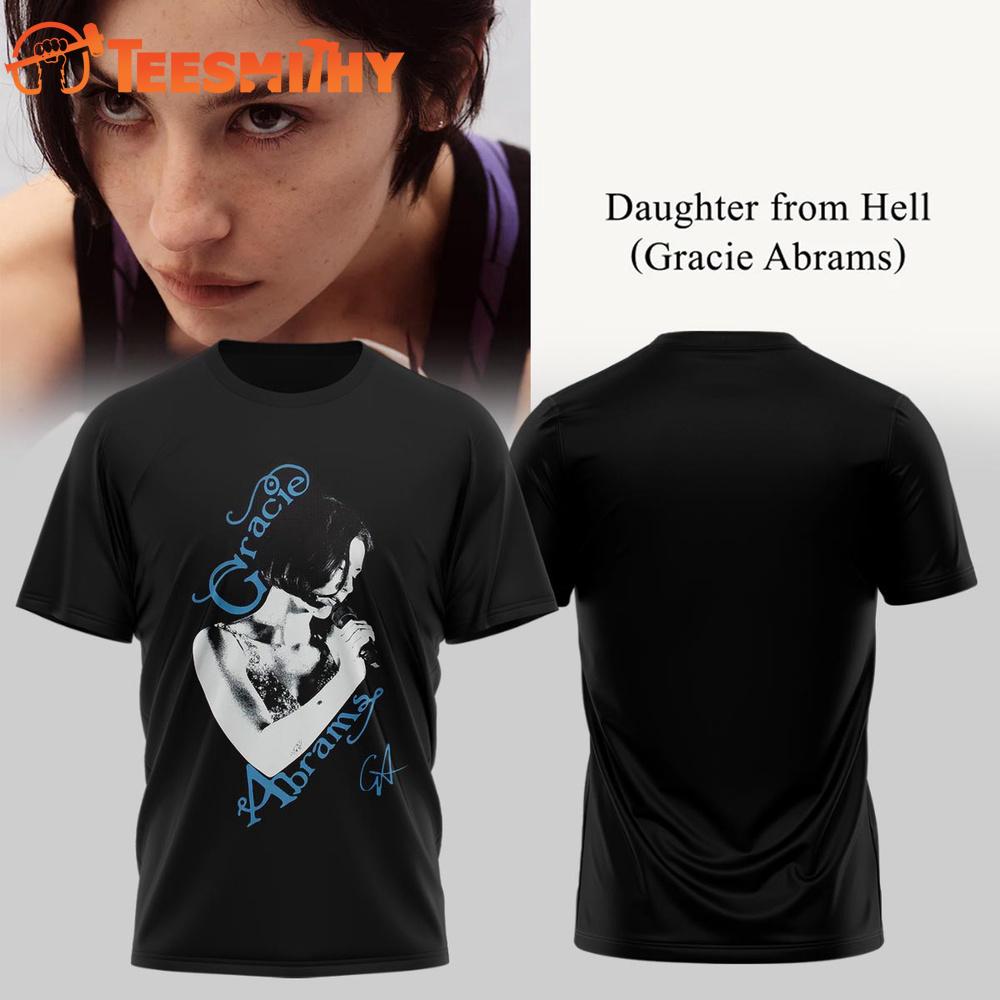 Gracie Abrams Daughter from Hell Signed 2026 New Design 3D Shirt