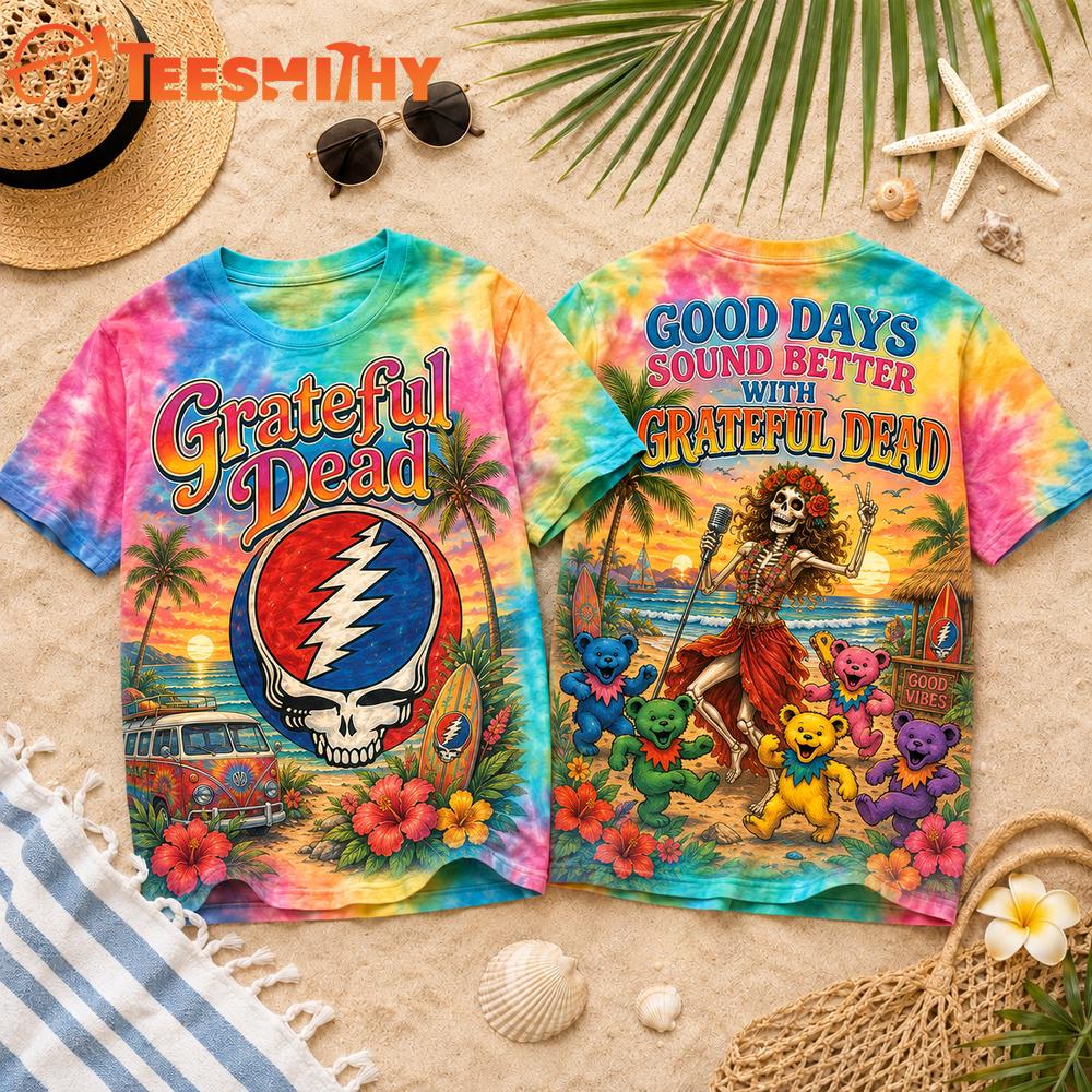 Grateful Dead Good Days Summer Vibes 3D Shirt