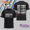 Green Bay Packers 2025 NFL Crucial Catch Intercept Cancer We Fight Together 3D Shirt