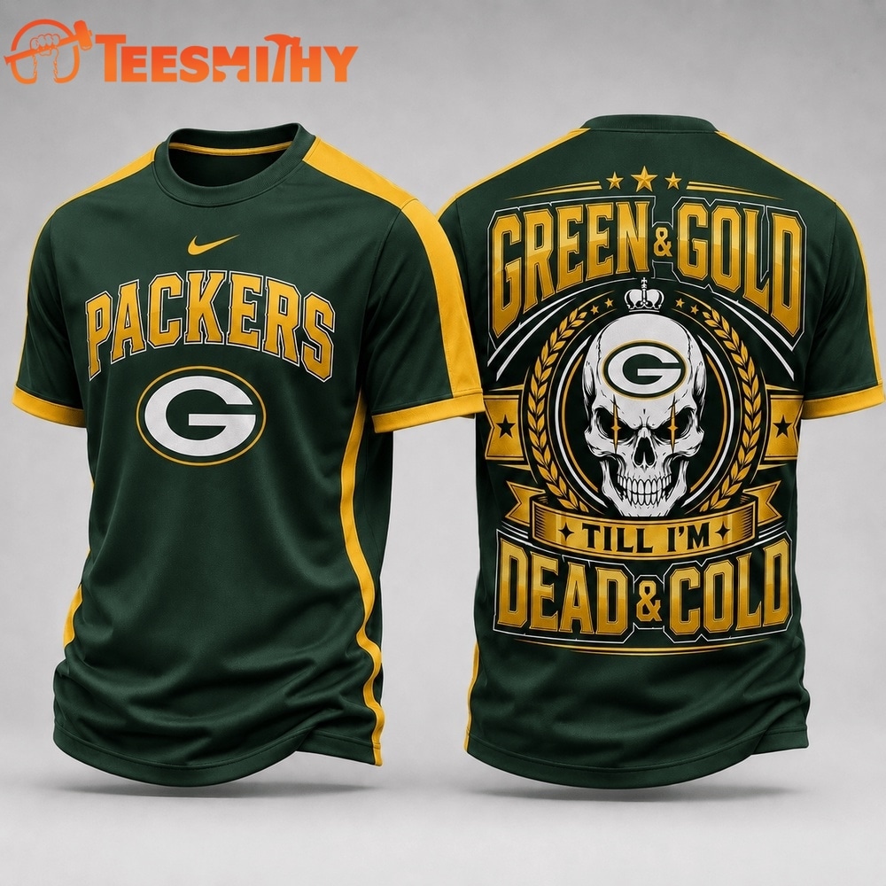 Green Bay Packers NFL Till I’m Dead Forever Skull Fan Pride 3D Shirt
