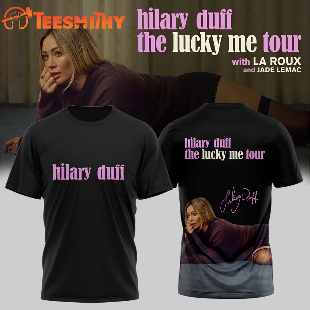 Hilary Duff The Lucky Me Tour 2026 27 Limited Edition Signature Black T Shirt