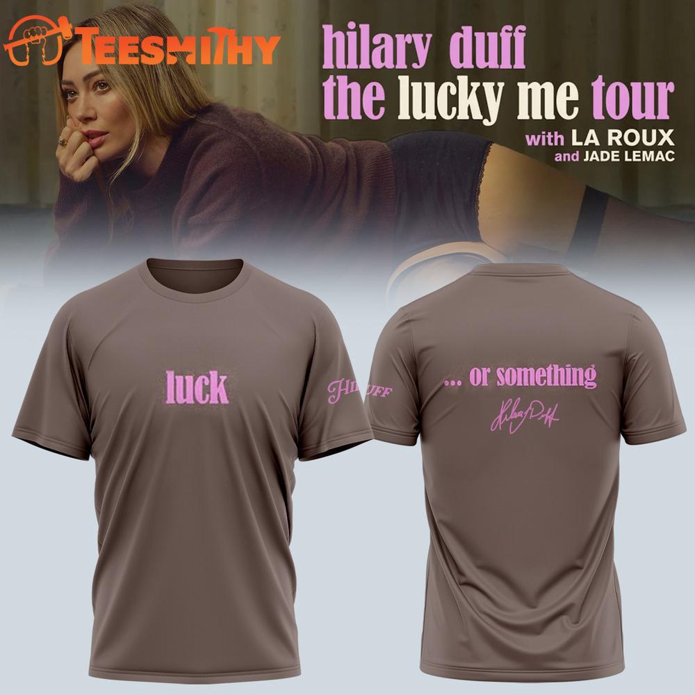 Hilary Duff The Lucky Me Tour 2026 27 Signature 3D Shirt