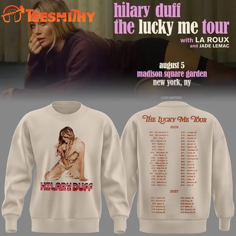 Hilary Duff The Lucky Me Tour 2026 Scheduler Sweatshirt