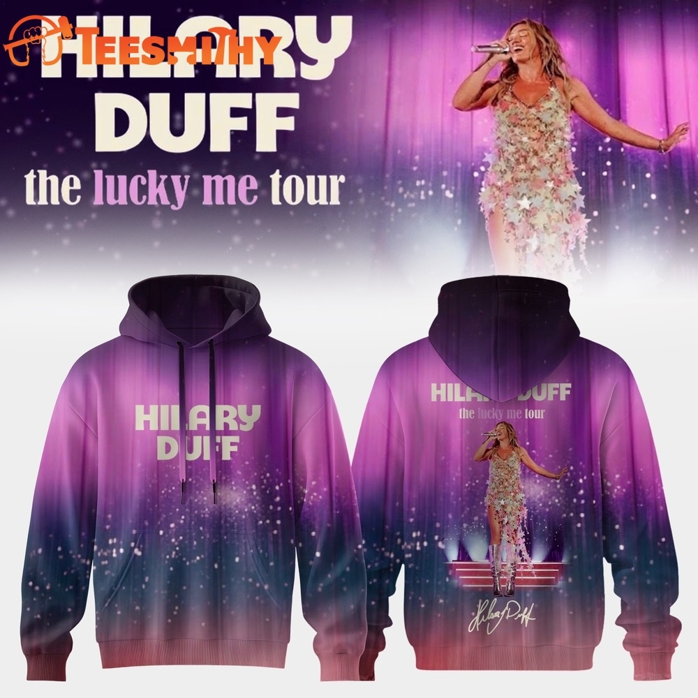 Hilary Duff The Lucky Me Tour 2027 Signed Hoodie