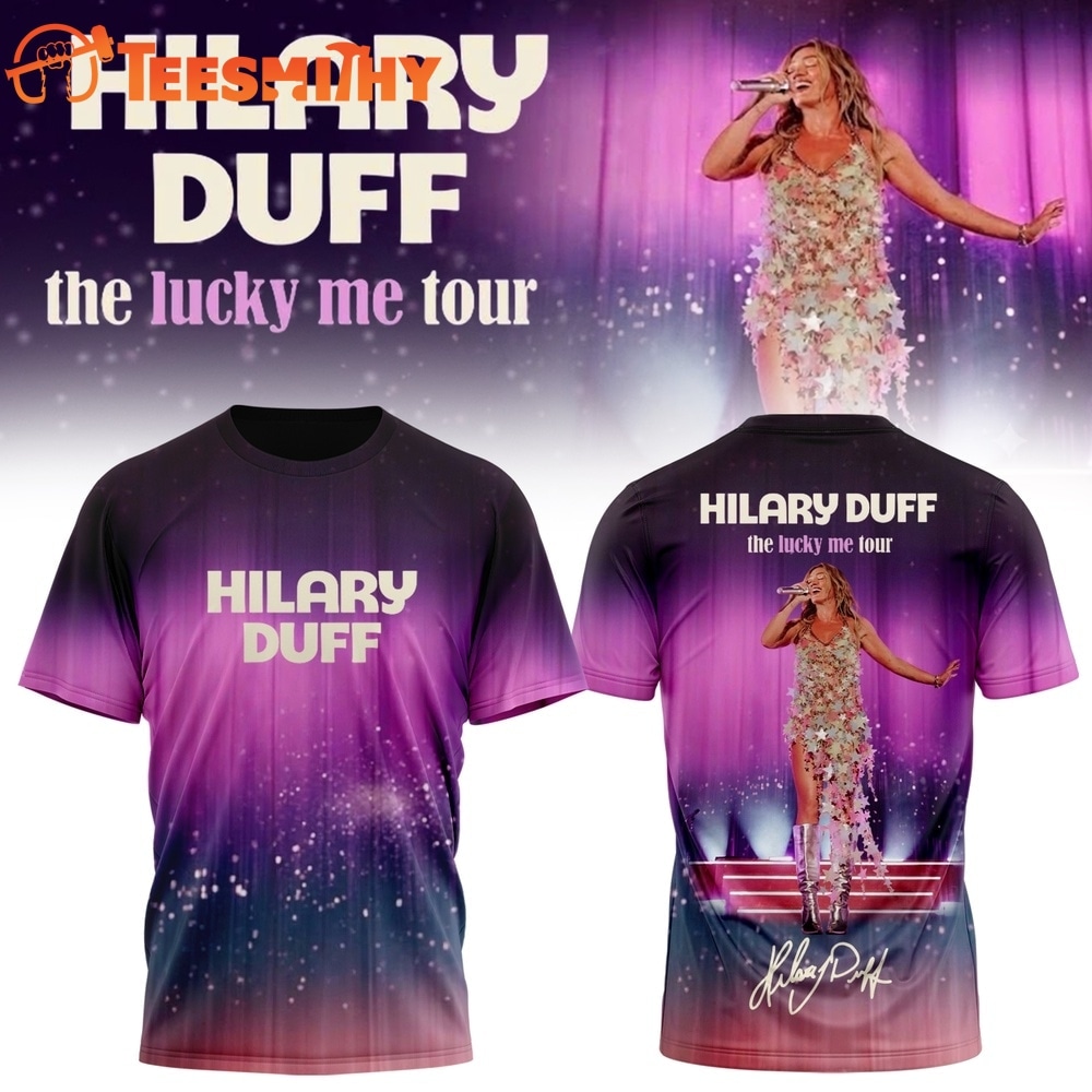 Hilary Duff The Lucky Me Tour 2027 Signed T Shirt