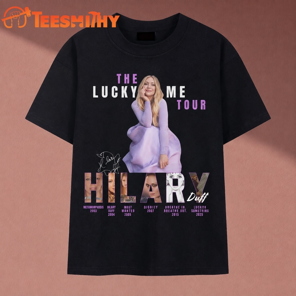 Hilary Duff The Lucky Me Tour Pop Singer Album History T Shirt