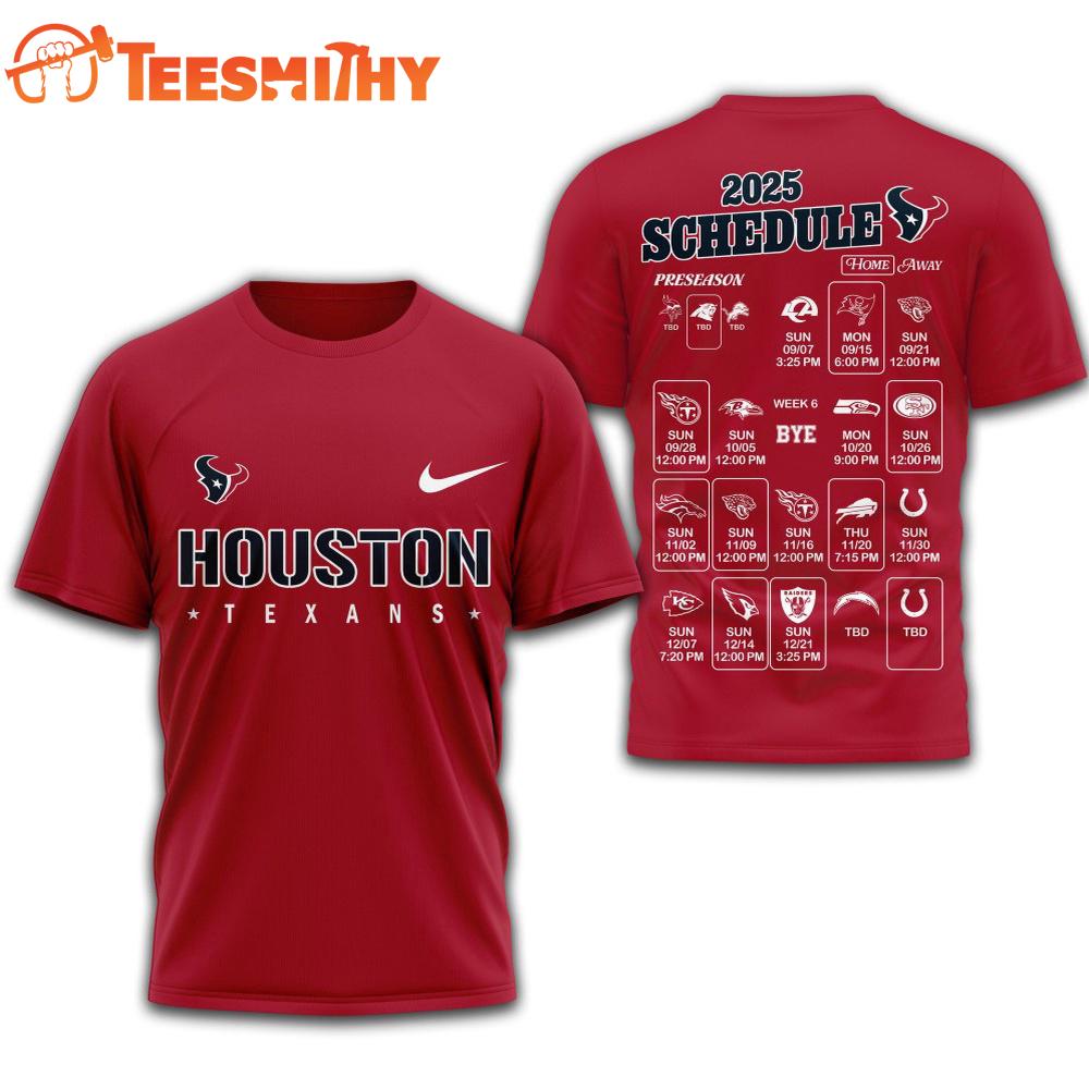 Houston Texans 2025 Football Schedule Unisex 3D Shirt Houston Texans 2025 Football Schedule Unisex 3D Shirt