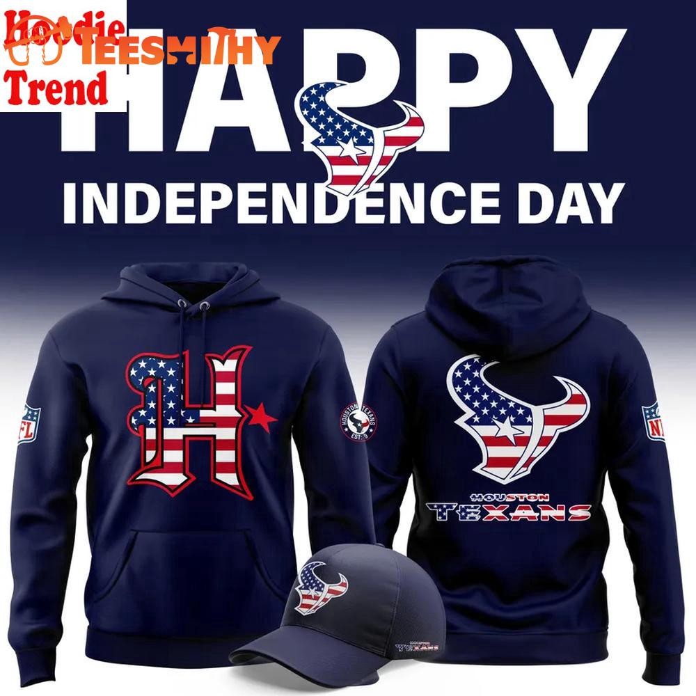 Houston Texans 2025 Happy Independence Day Hoodie Shirt