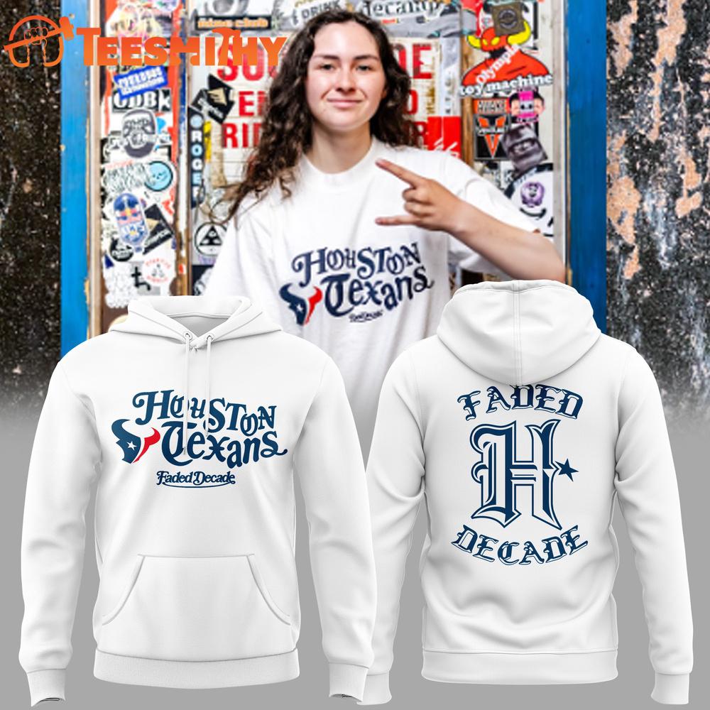Houston Texans Collab With Faded Decade 2026 New Edition Hoodie