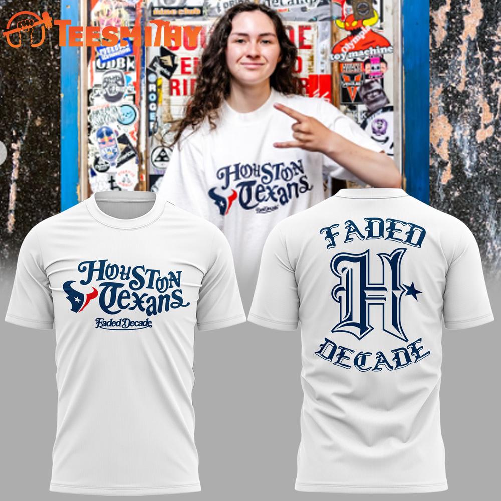 Houston Texans Collab With Faded Decade 2026 New Edition T Shirt
