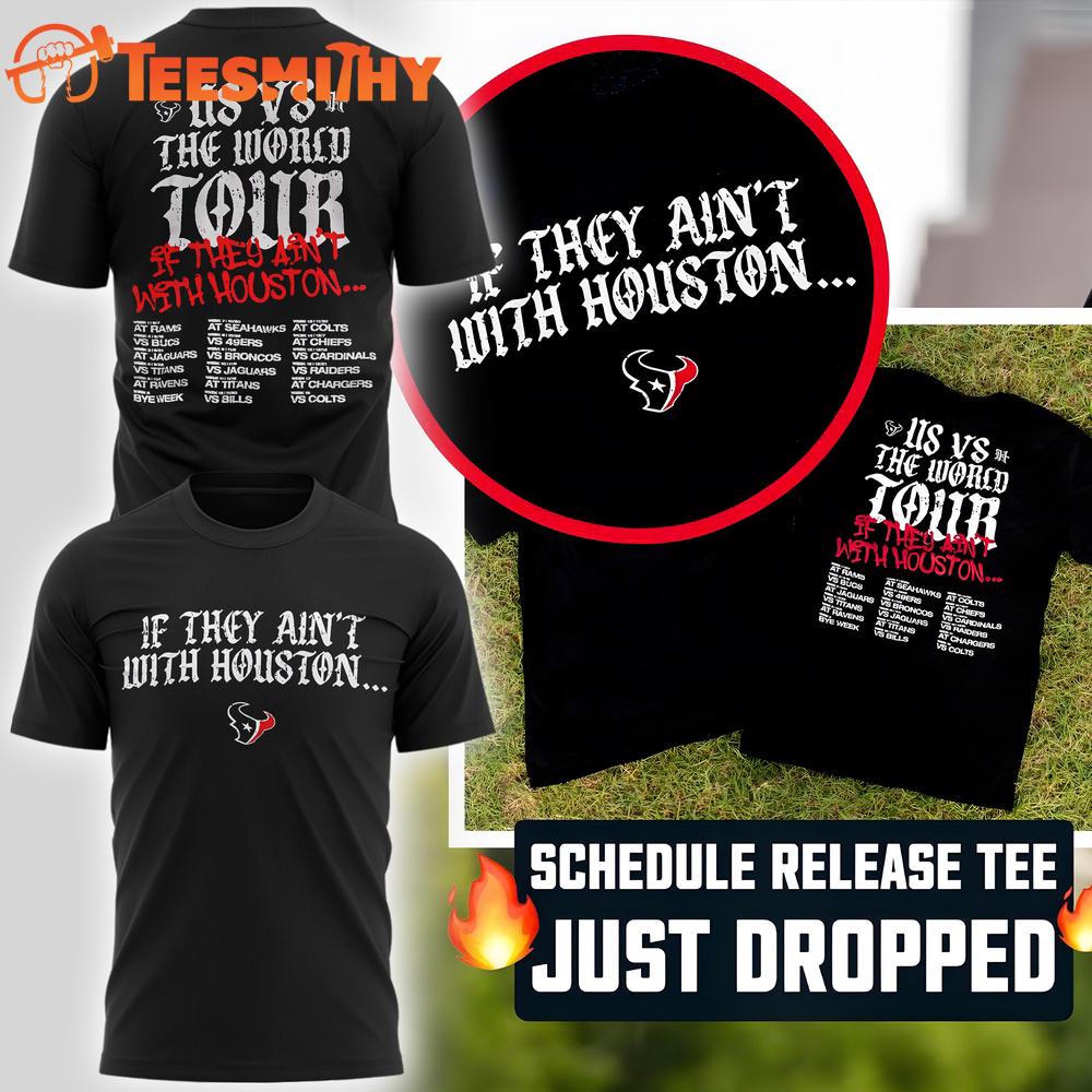 Houston Texans The World Tour 2025 3D Shirt Houston Texans The World Tour 2025 3D Shirt