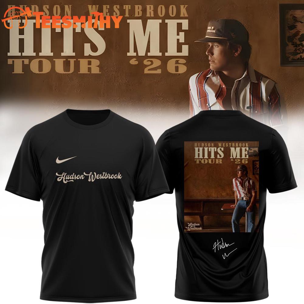 Hudson Westbrook Hits Me Tour 2026 Signature Black T Shirt