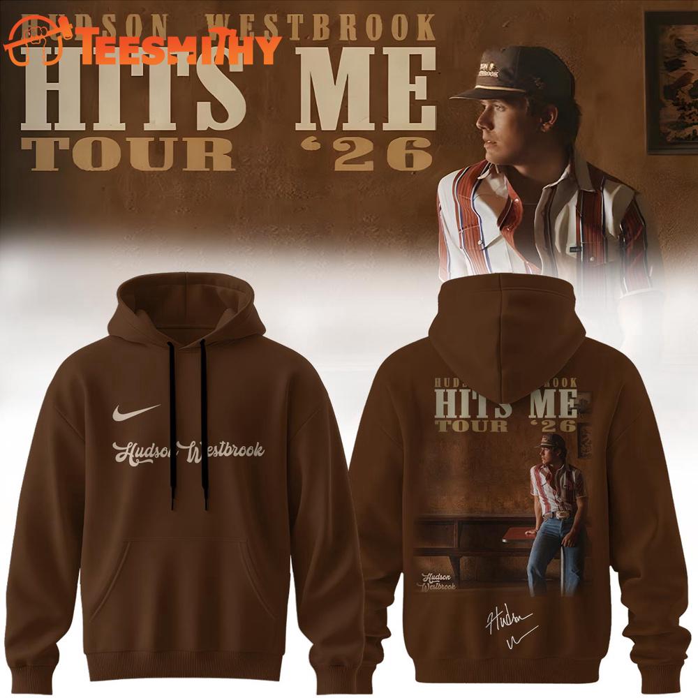 Hudson Westbrook Hits Me Tour 2026 Signature Limited Edition Hoodie