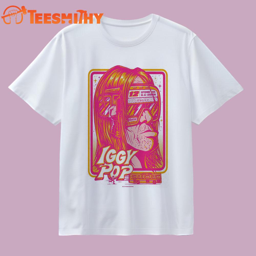 Iggy Pop Tour Buenos Aires, Argentina Sept 12 2025 T Shirt Iggy Pop Tour Buenos Aires, Argentina Sept 12 2025 T Shirt