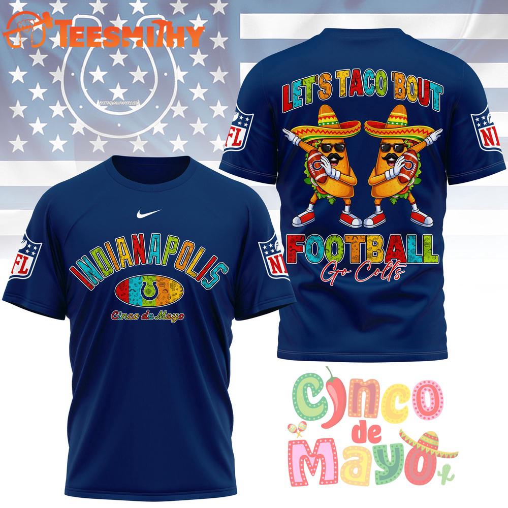 Indianapolis Colts 2026 NFL Taco Cinco de Mayo New Design 3D Shirt