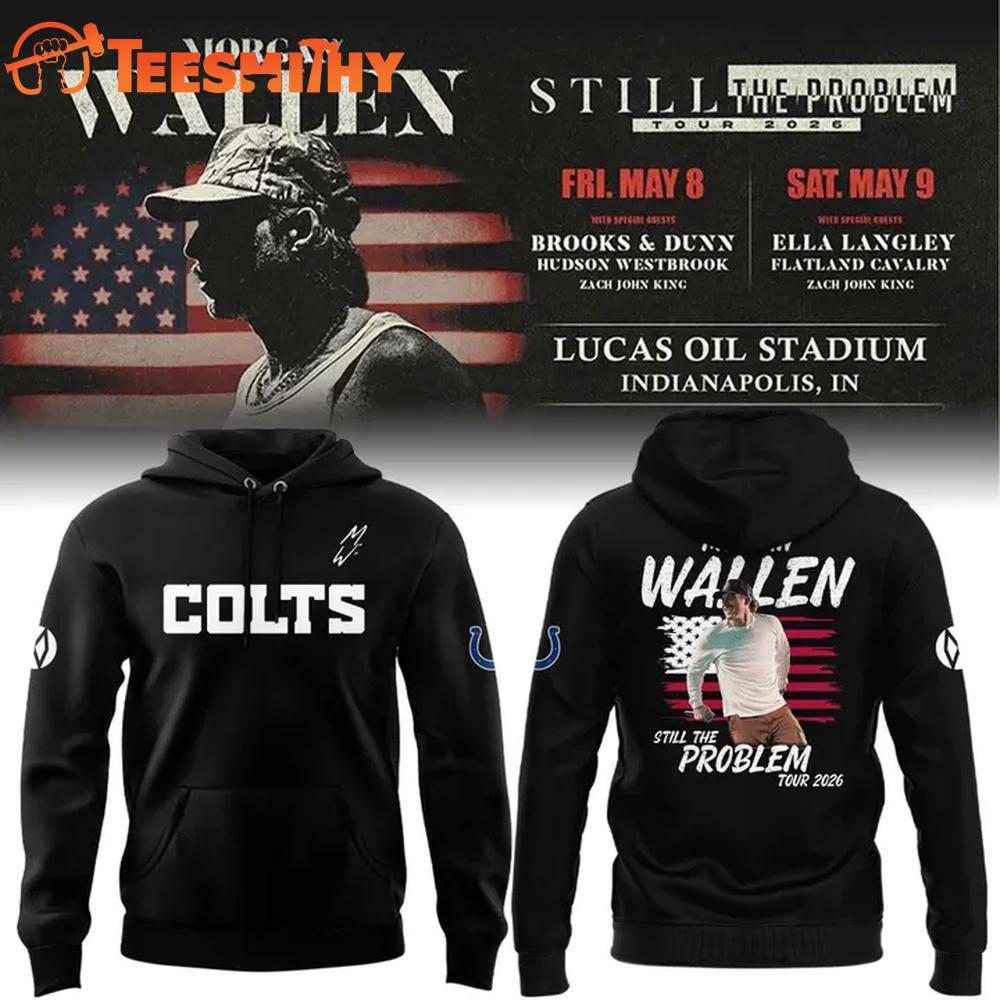 Indianapolis Colts x Morgan Wallen Still The Problem Tour 2026 Black Hoodie