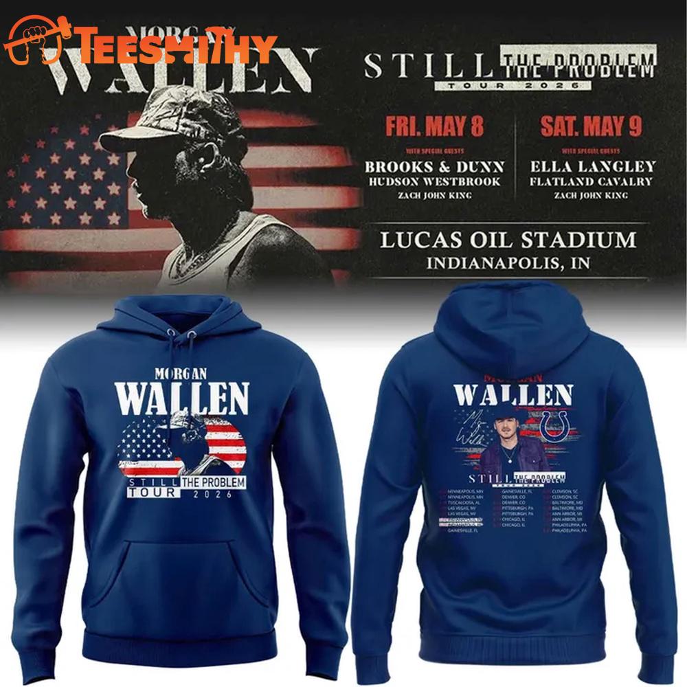 Indianapolis Colts x Morgan Wallen Still The Problem Tour 2026 Hoodie