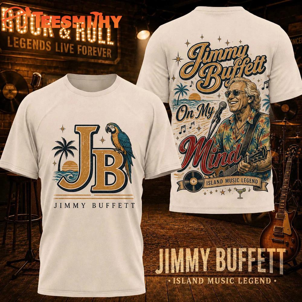 Jimmy Buffett Island Music Legend 2026 Design T Shirt