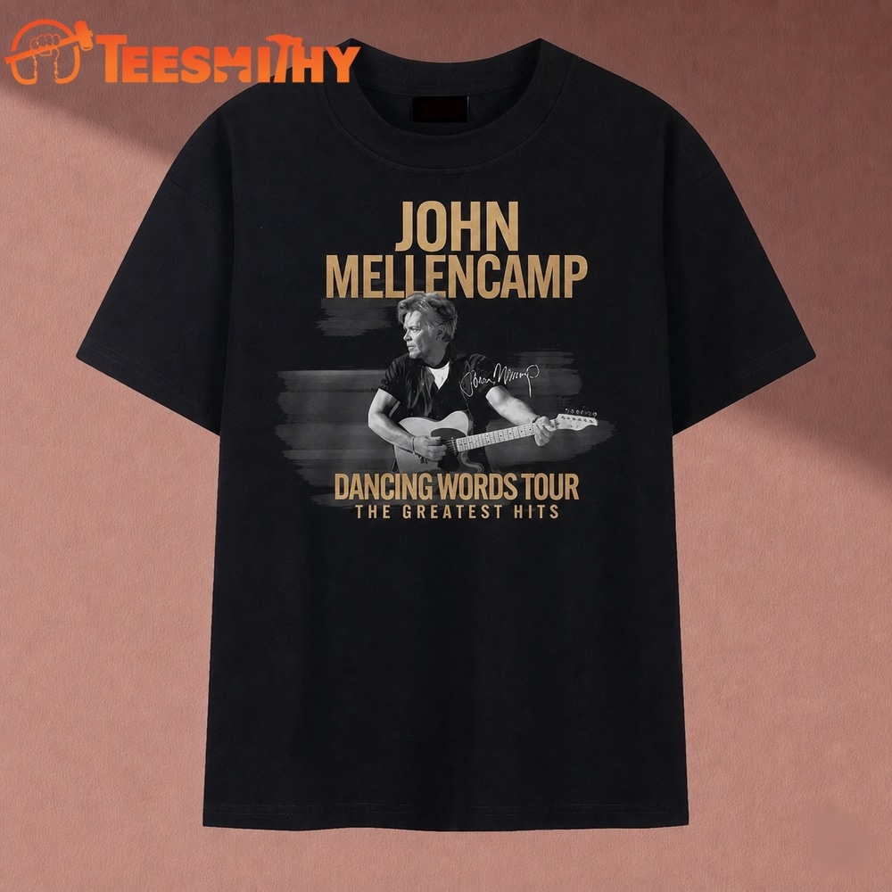 John Mellencamp Dancing Words Tour The Greatest Hits T Shirt