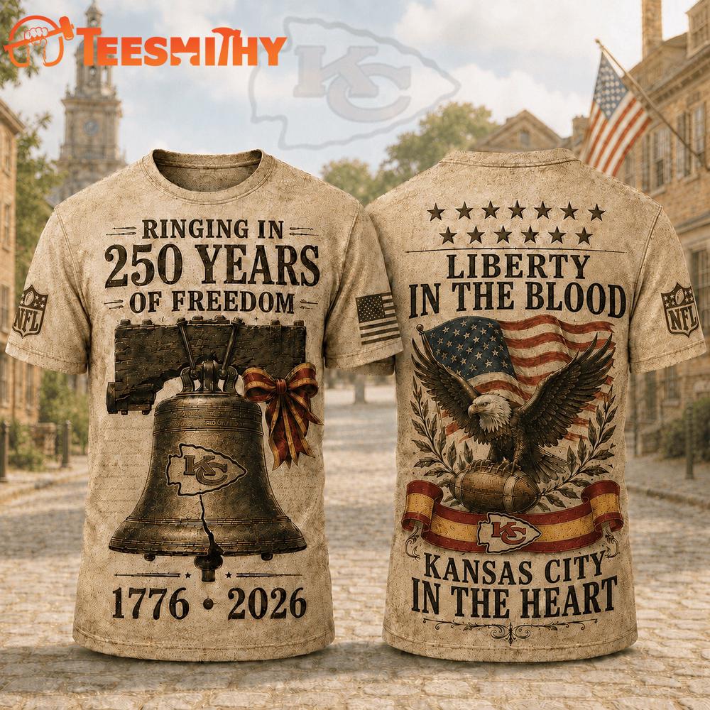 Kansas City Chiefs NFL American Ringing in 250 Years 3D Shirt