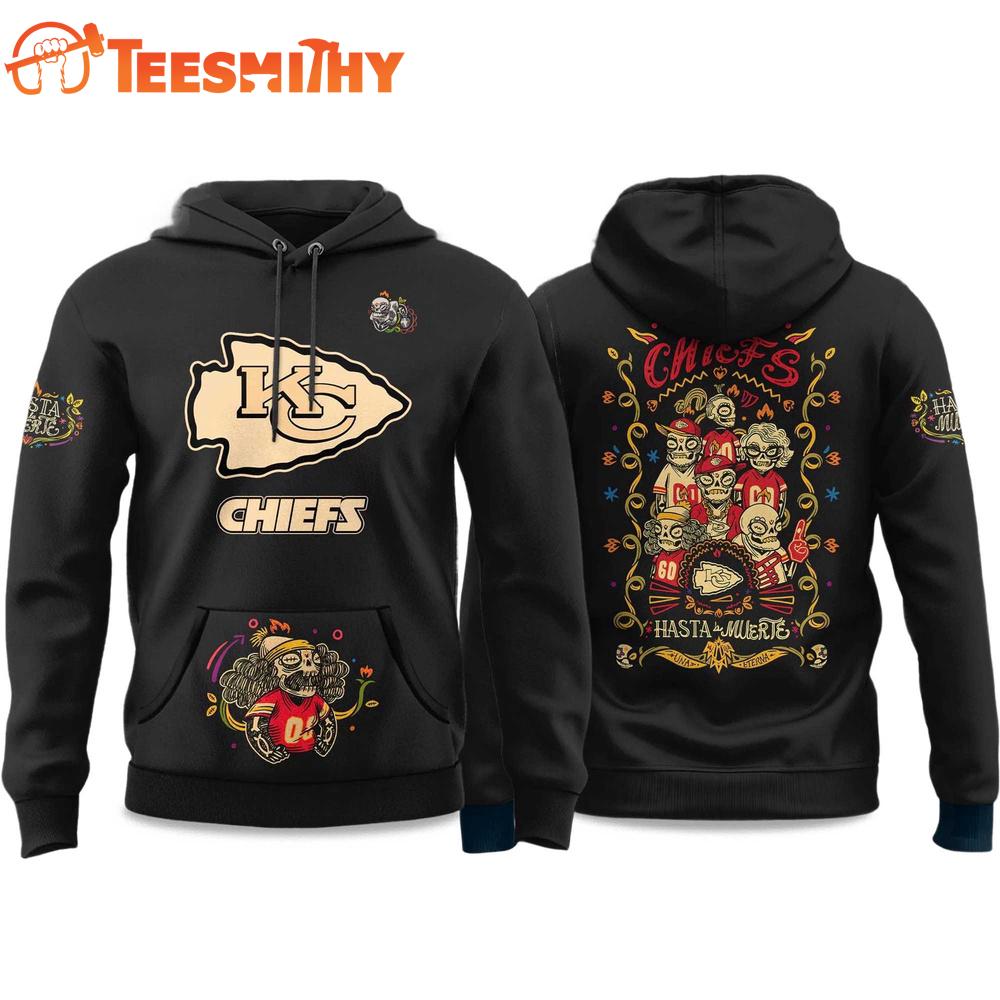 Kansas City Chiefs NFL Hasta La Muerte 2026 Special New Hoodie