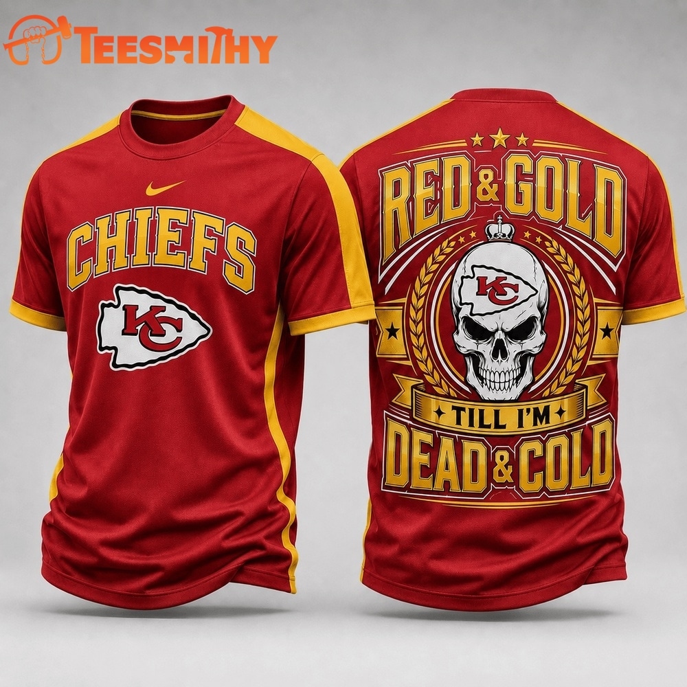 Kansas City Chiefs NFL Till I’m Dead Forever Skull Fan Pride 3D Shirt