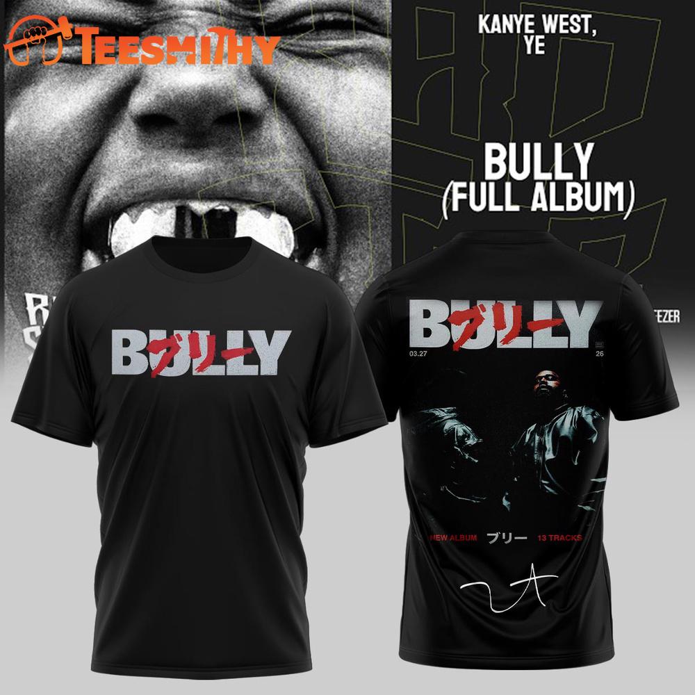 Kanye West Ye 2026 Tour Bully Black T Shirt 1 Kanye West Ye 2026 Tour Bully Black T Shirt