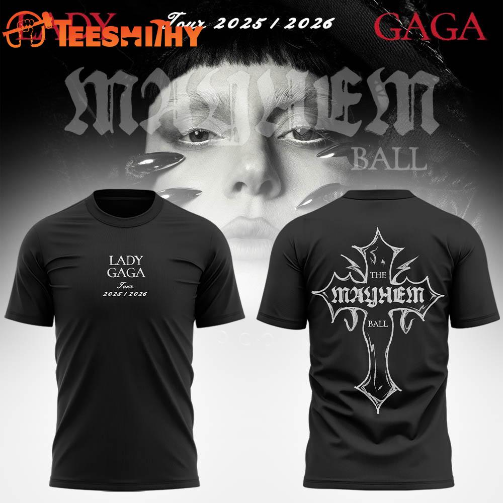 Lady Gaga he Mayhem Ball Tour 2025 New T Shirt